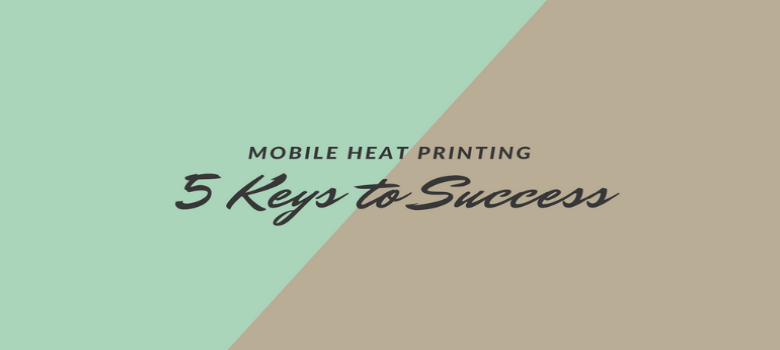 mobile heat printing