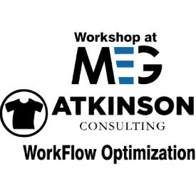 Mind's Eye Graphics (MEG) and Atkinson Consulting WorkFlow Optimization Workshop