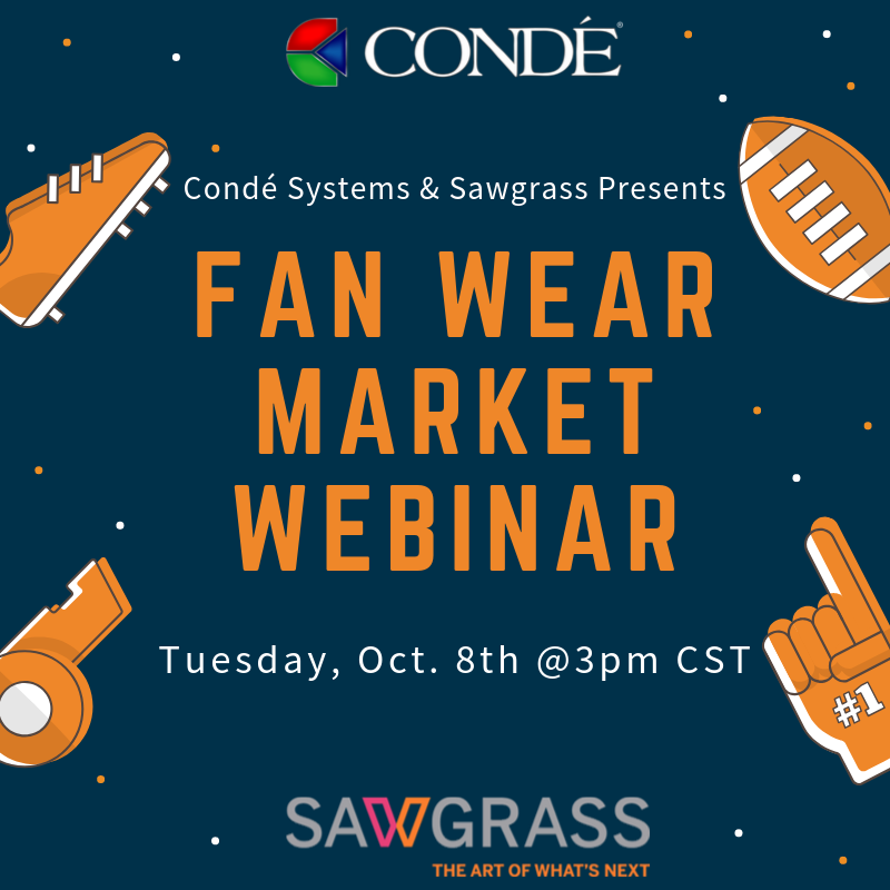 Condé and Sawgrass Host Fanwear inar GRAPHICS PRO