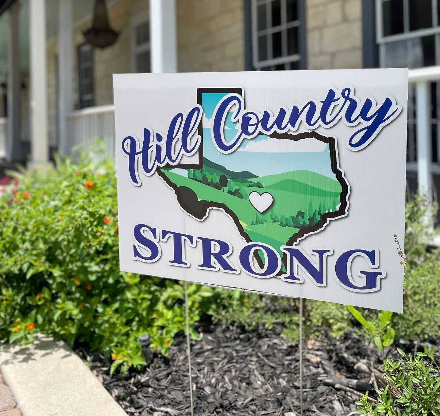 hill country strong yard sign printed by Signarama San Antonio